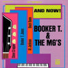 Booker T. & The MG's – And Now! (Mono & Stereo)