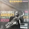 Cannonball Adderley With Milt Jackson – Things Are Getting Better (2LP, 45 RPM, TEST PRESSING)