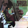 Charles Mingus - Mingus At Antibes (vinyl audiophile)
