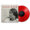 Joan Baez - When You See My Mother, Ask Her To Dance (150gr, Limited Edition Translucent Red Colored Vinyl) - Audiophile