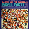 Martha & The Vandellas – Dance Party (Speakers Corner) - Audiophile