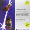 Daniel Gaede, Xuesu Liu – The Tube Only Violin