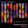 Harvey Mason – Changing Partners