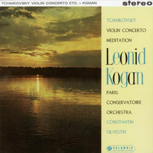  Tchaikovsky - Violin concerto - Leonid Kogan & Constantin Silvestri, Orchestre De La Société Des Concerts Du Conservatoire