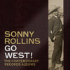 Sonny Rollins – Go West!: The Contemporary Records Albums (3LP, Box set) - AudioSoundMusic