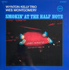Wynton Kelly Trio and Wes Montgomery - Smokin' At The Half Note - AudioSoundMusic