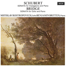  Schubert & Bridge - Sonata for Cello and Piano - Mstislav Rostropovich & Benjamin Britten