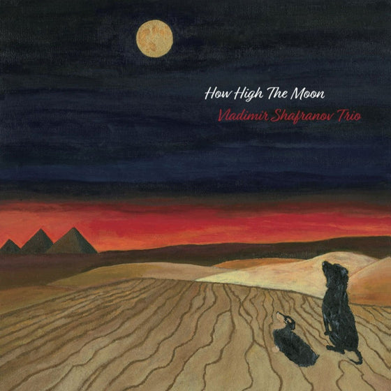 Vladimir Shafranov Trio - How High The Moon (Japanese edition)