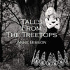 Anne Bisson - Tales From The Treetops - AudioSoundMusic
