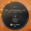 Bob James Trio – Feel Like Making LIVE! (2LP, Orange vinyl) - AudioSoundMusic