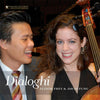 Elinor Frey & David Fung - Dialoghi - Bach, de Falla, ... (45RPM) - AudioSoundMusic