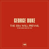 George Duke - The Era Will Prevail - The MPS Studio Years 1973-1976 (7LP, Box set) - AudioSoundMusic