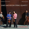 James Matheson String Quartet - Color Field (45RPM) - AudioSoundMusic