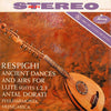 Respighi - Ancient dances and airs for lute - Antal Dorati (2LP, 45RPM) - AudioSoundMusic