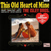 The Isley Brothers - This Old Heart Of Mine - AudioSoundMusic