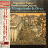 The Massimo Farao' Double Piano Quartet - The Masquerade Is Over (Japanese edition) - AudioSoundMusic