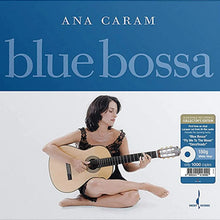  <tc>Ana Caram – Blue Bossa (Vinyle blanc)</tc>