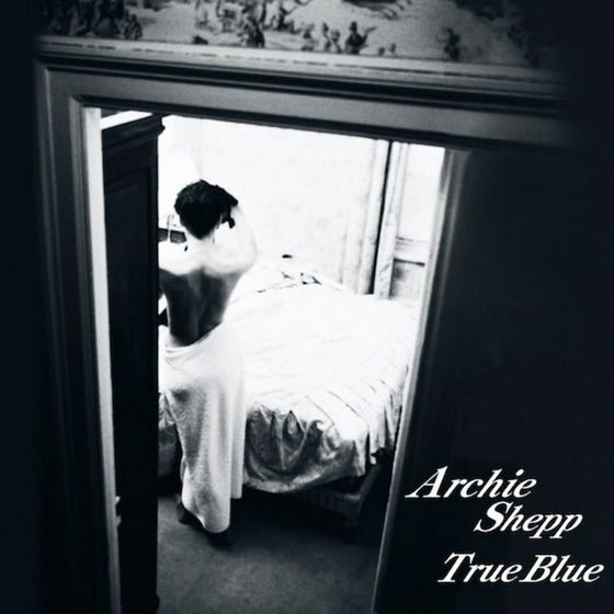 Archie Shepp – True Blue AUDIOPHILE