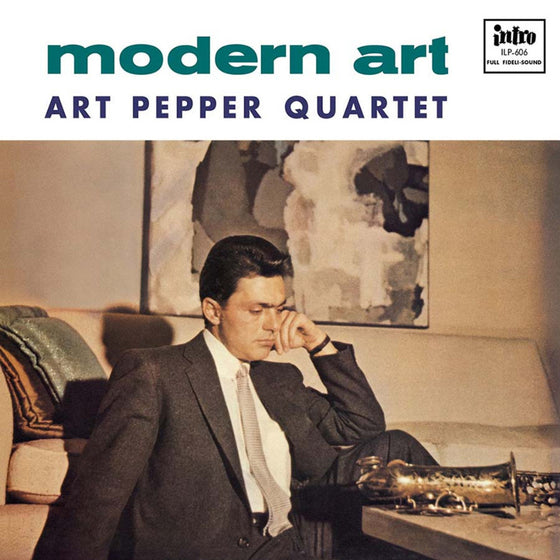 Art Pepper Quartet – Modern Art 