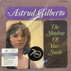 Astrud Gilberto - The Shadow of your Smile