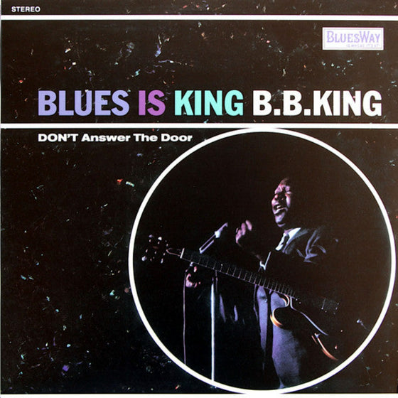 B.B. King – Blues Is King