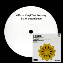  I Musici – Barber: Adagio For Strings, Op. 11; Respighi: Antiche Danze Ed Arie Per Liuto; Britten: Simple Symphony, Op. 4; Bartók: Roumanian Folk Dances (Test Pressing) - Audiophile