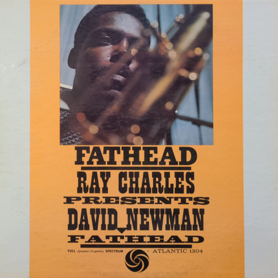 Ray Charles Presents David "Fathead" Newman (Test Pressing)