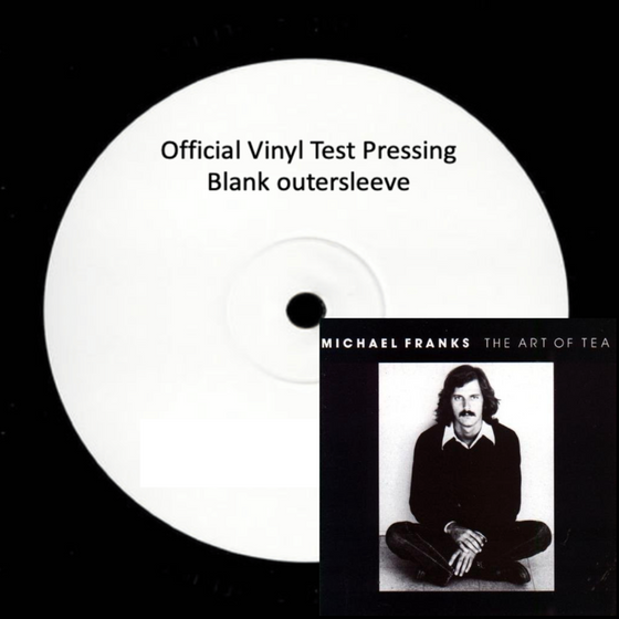 Michael Franks - The Art Of Tea (Test Pressing)