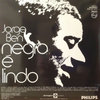 Jorge Ben – Negro É Lindo - Audiophile