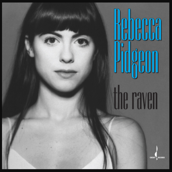 Rebecca Pidgeon - The Raven (Hybrid SACD)