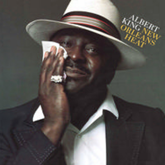 Albert King – New Orleans Heat - Audiophile