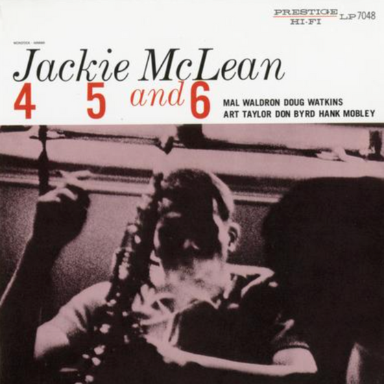 Jackie McLean  - 4, 5, and 6 (Hybrid SACD, Mono) - Audiophile