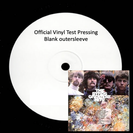 The Byrds – Greatest Hits (Test Pressing) - Audiophile Vinyl
