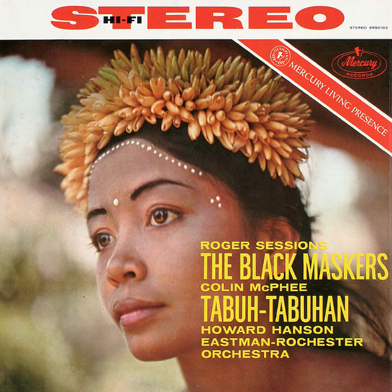 Roger Sessions / Colin McPhee, Howard Hanson, Eastman-Rochester Orchestra – The Black Maskers / Tabuh-Tabuhan (Test Pressing) - Audiophile Vinyl