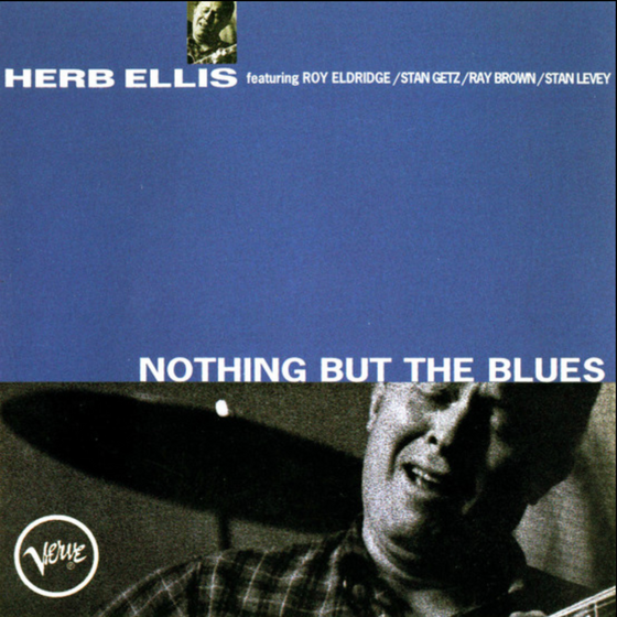 Herb Ellis - Nothing But The Blues (Test Pressing) - Audiophile Vinyl