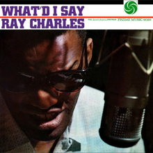  Ray Charles – What’d I Say (Mono, Friday Music) - Rarity - Audiophile