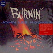  John Lee Hooker - Burnin' - Audiophile