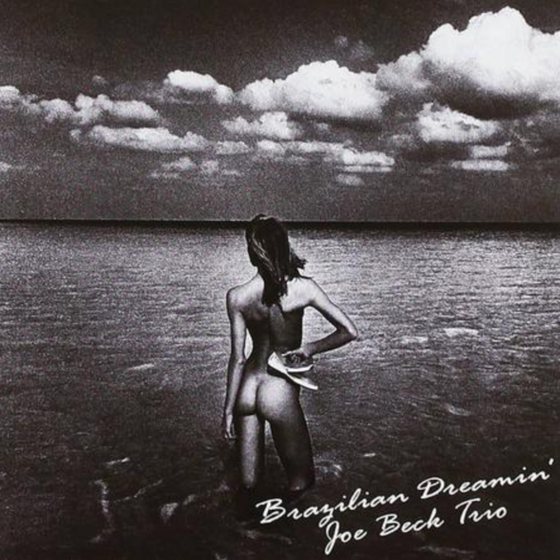 Joe Beck Trio - Brazilian Dreamin' (2LP, Japanese edition) - Audiophile
