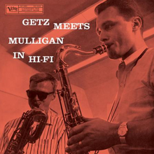  Stan Getz & Gerry Mulligan - Getz Meets Mulligan In Hi-Fi - Audiophile