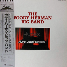  The Woody Herman Big Band – Aurex Jazz Festival '82 ( Japanese Edition) - RARITY - AUdiophile