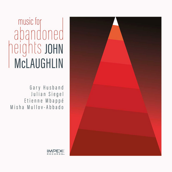 John McLaughlin Music for Abandoned Heights - Audiophile