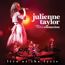  Julienne Taylor & The Celtic Connection – Live At The Lyric (Hybrid SACD) - Audiophile
