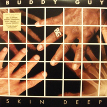  Buddy Guy – Skin Deep (2LP) - Audiophile