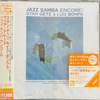 Stan Getz & Luiz Bonfa – Jazz Samba Encore! (CD, Japanese Edition,  50th Anniversary) - Audiophile