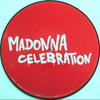 Madonna – Celebration (picture disc, unsealed)