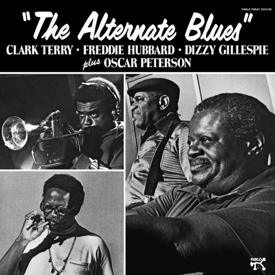 Clark Terry, Freddie Hubbard, Dizzy Gillespie Plus Oscar Peterson - The Alternate Blues Audiophile
