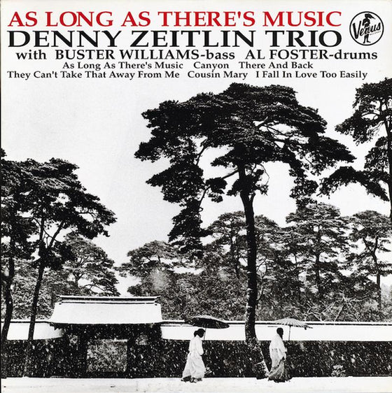 Denny Zeitlin Trio - As Long As There's Music (Japanese edition)