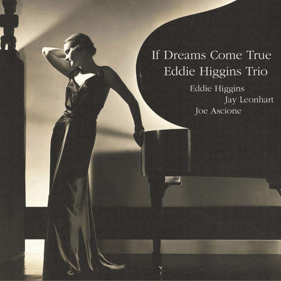 Eddie Higgins Trio - If Dreams Come True