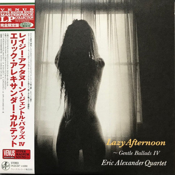 Eric Alexander Quartet - Gentle Ballads IV - Lazy Afternoon (Japanese edition)