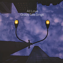  <tc>Grady Tate – Sings All Love (Edition japonaise)</tc>